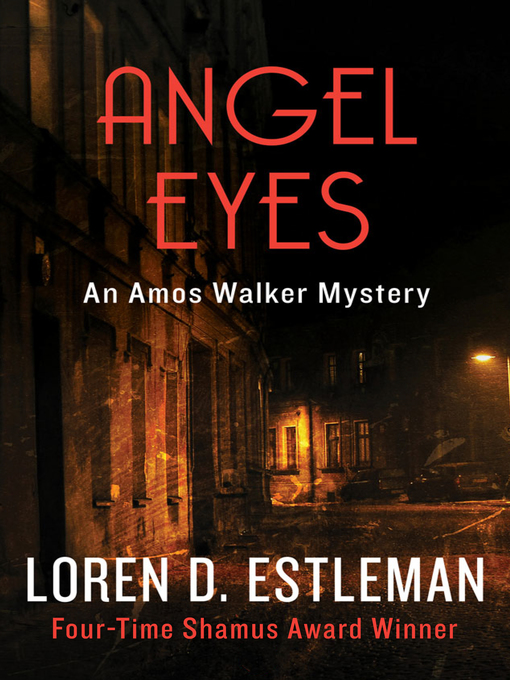 Title details for Angel Eyes by Loren D. Estleman - Wait list